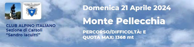 Monte Pellecchia - Domenica 21 Aprile 2024