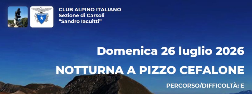 Notturna a Pizzo Cefalone - Domenica 26 luglio 2026