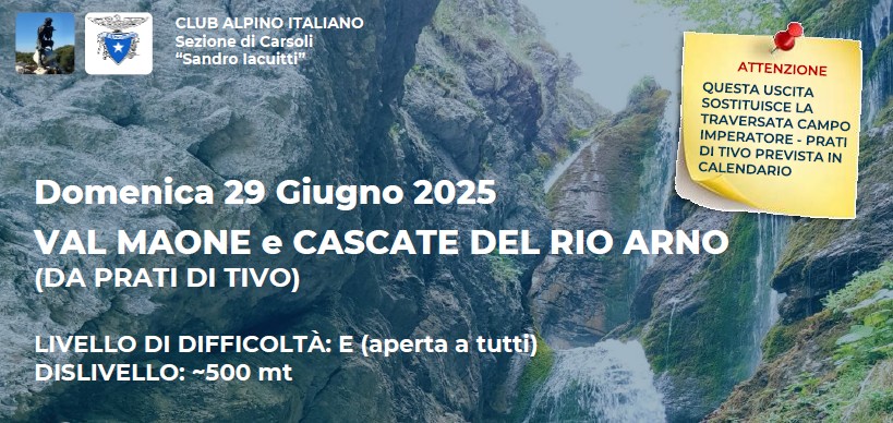 Val Maone e Cascate del Rio Arno - Domenica 29 Giugno 2025